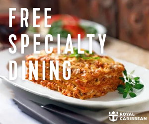 Royal Caribbean - Cruise Brothers Exclusive FREE Dining Experience - Special cruise offer